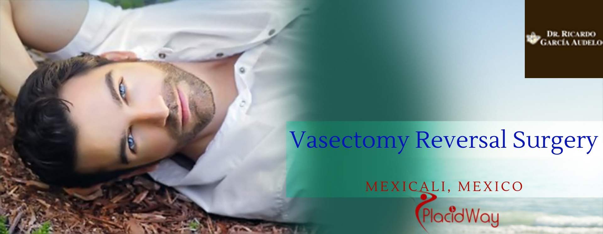 Vasectomy Reversal Surgery in Mexicali, Mexico